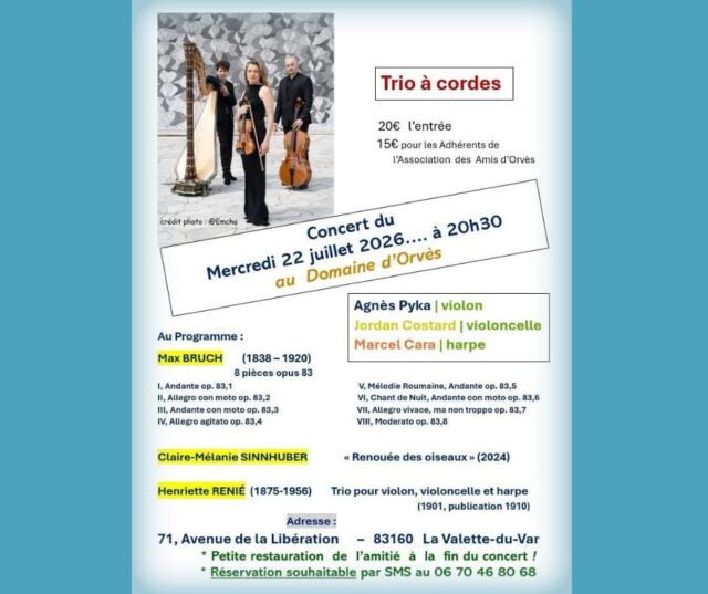 ✨ CONCERT CE SOIR : « Cordes Rêvent » ✨
L'Ensemble Des Équilibres vous donne rendez-vous pour une parenthèse musicale hors du temps au magnifique Domaine d’Orvès ! 🌿🎻
Laissez-vous porter par un dialogue fascinant entre trois univers singuliers, portés par des artistes d'exception :
🎻 Agnès Pyka (violon) 🎻 Jordan Costard (violoncelle) 🎶 Marcel Cara (harpe)
Au programme de ce voyage sonore inédit :
Max Bruch et l'élégance romantique de ses 8 pièces opus 83
Henriette Renié, une figure majeure dont l'œuvre retrouve enfin la lumière
Claire-Mélanie Sinnhuber, dont la signature sonore unique marie lyrisme et architecture
🗓️ Ce soir mercredi 22 juillet 2026 à 20h30
📍 Domaine d’Orvès — 71 Avenue de la Libération, 83160 La Valette-du-Var